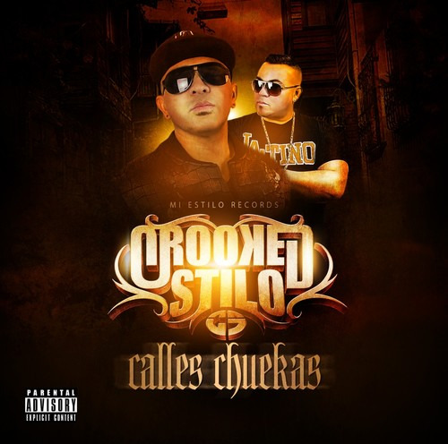 Crooked Stilo Calles Chuekas CD