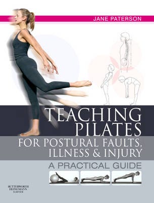 Teaching Pilates For Postural Faults, Illness And Injury Av Jane (Member Of The Pilates Foundation Royal Academy Of Dance Royal College Of Nursing Nur