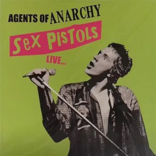 Sex Pistols   Agents Of Anarchy Live... Vinyl