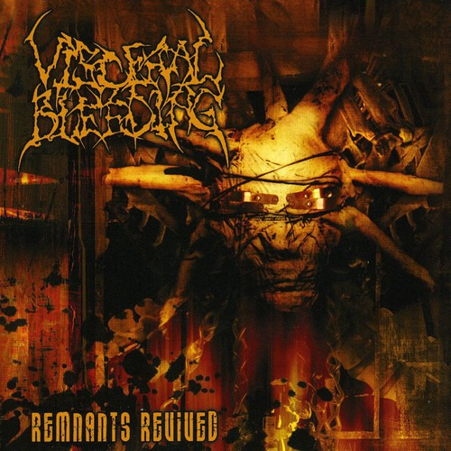 Visceral Bleeding Remnants Revived CD