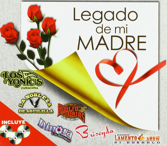 Yonic's, Nobleza De Aguililla, Adolfo Urias Legado De Mi Madre CD
