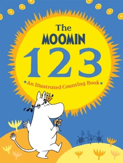 The Moomin 123: An Illustrated Counting Book av Macmillan Children's Books The Moomin 123: An Illustrated Counting Book av Macmillan Children's Books