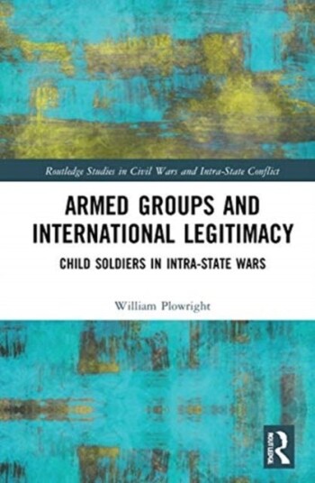 Armed Groups and International Legitimacy