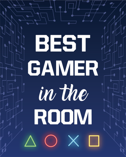 Plakat Sitater fra spillere /  Best Gamer in the Room