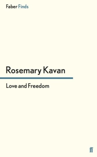 Love and Freedom Av Rosemary Kavan