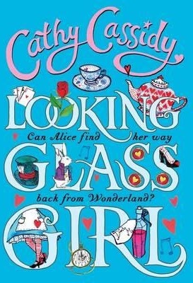 Looking Glass Girl Av Cathy Cassidy