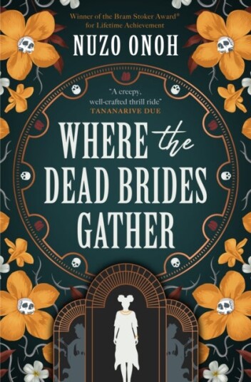 Where the Dead Brides Gather Where the Dead Brides Gather