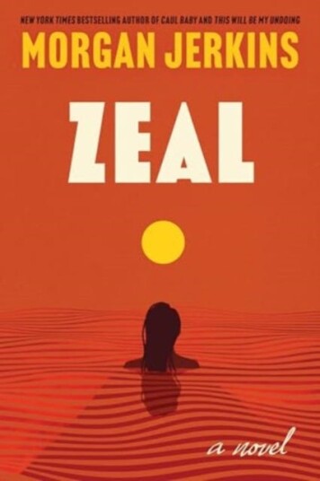 Zeal  A Novel