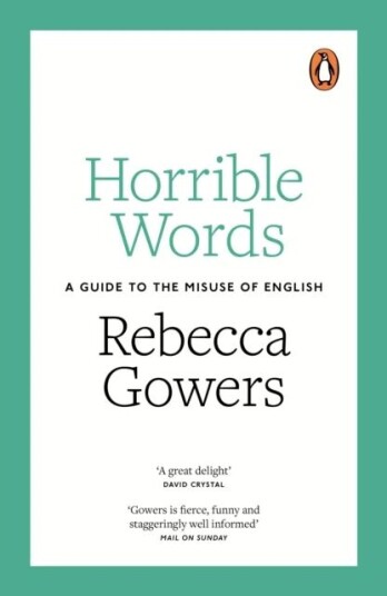 Horrible Words Av Rebecca Gowers