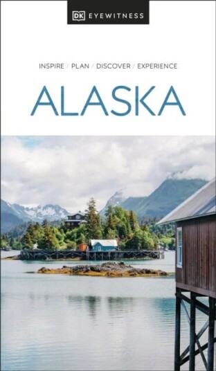 Dk Eyewitness Alaska Av Dk Eyewitness