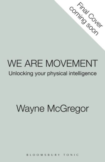 We Are Movement Unlocking Your Physical Intelligence