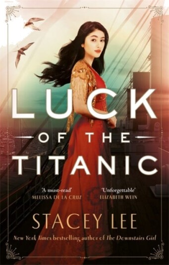 Luck Of The Titanic Av Stacey Lee