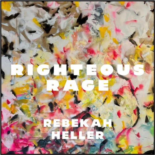 Rebekah Heller Righteous Rage CD