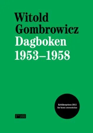 Dagboken 1953-1958 Av Witold Gombrowicz