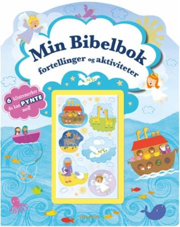 Min bibelbok  fortellinger og aktiviteter