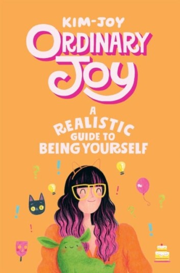 Ordinary Joy A Realistic Guide to Being Yourself Ordinary Joy A Realistic Guide to Being Yourself