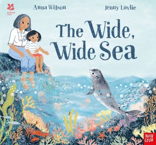 National Trust: The Wide, Wide Sea Av Anna Wilson