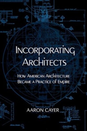 Incorporating Architects How American Architecture Became a Practice of Empire