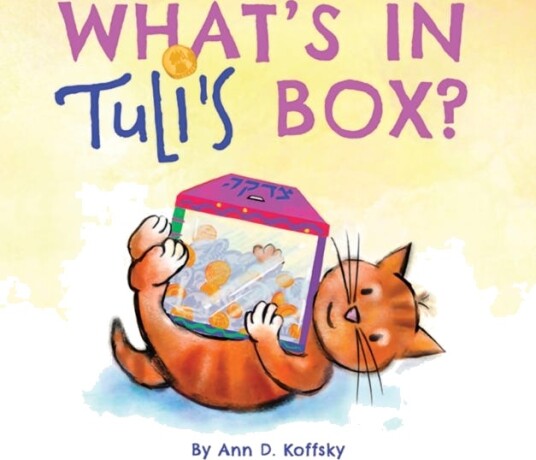 What'S In Tuli'S Box? Av Ann D. Koffsky What'S In Tuli'S Box? Av Ann D. Koffsky
