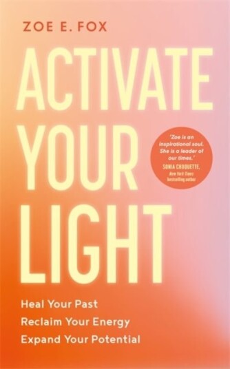 Activate Your Light Activate Your Light