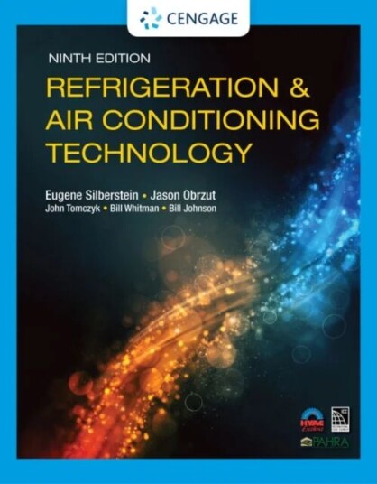 Refrigeration & Air Conditioning Technology Av Jason (Content Developer The Esco Institute Mount Prospect Il) Obrzut, Bill Whitman, Eugene (The Es