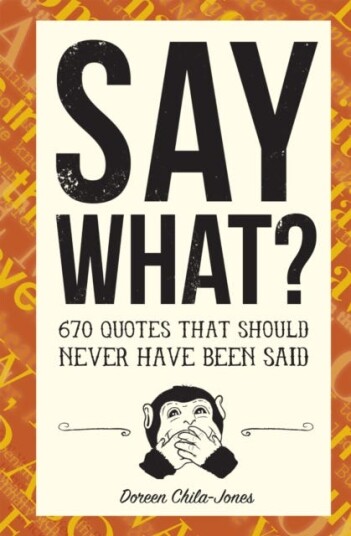 Say What? Av Doreen Chila-Jones