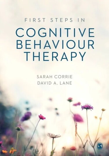 First Steps In Cognitive Behaviour Therapy Av Sarah Corrie, David A. Lane