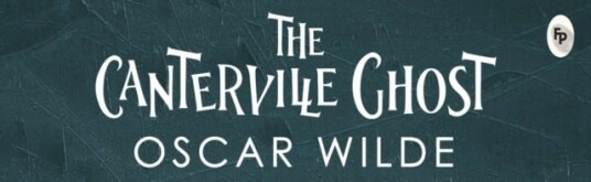 The Canterville Ghost The Canterville Ghost