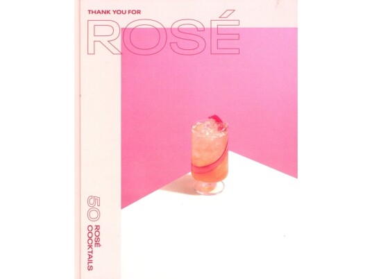 Thank You For Rosé | Thank You For Rosé | Språk: Dansk