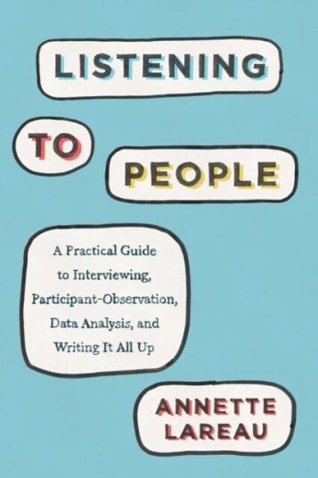 Listening To People Av Annette Lareau