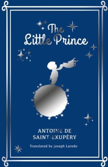 The Little Prince Av Antoine De Saint-Exupery