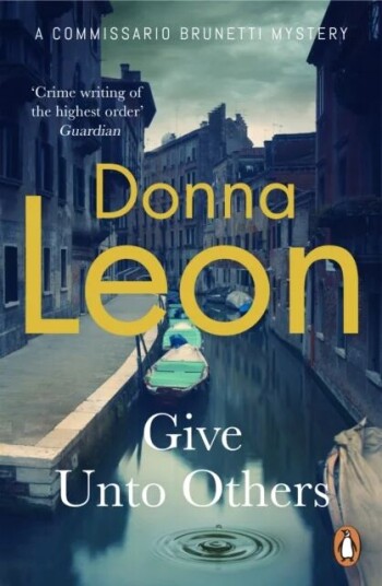 Give Unto Others Av Donna Leon Give Unto Others Av Donna Leon
