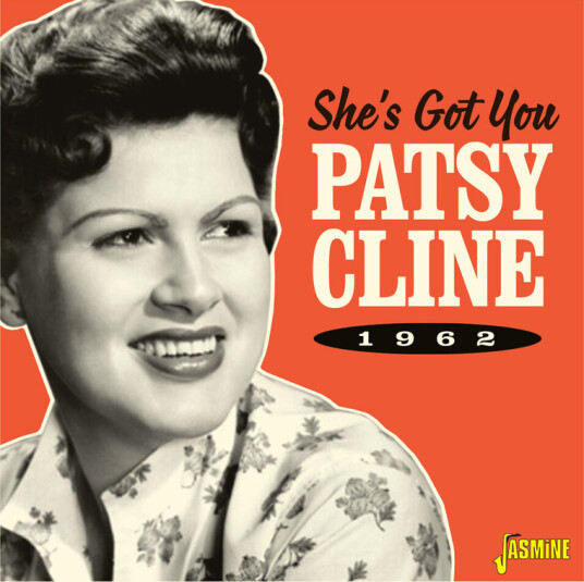 Patsy Cline She's Got You: 1962 CD