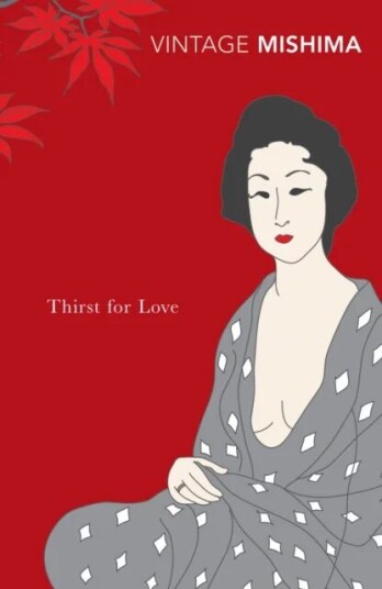 Thirst For Love Av Yukio Mishima Thirst For Love Av Yukio Mishima