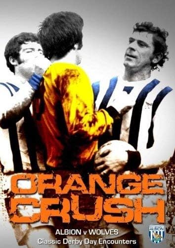 Orange Crush Albion V Wolves DVD Orange Crush Albion V Wolves DVD