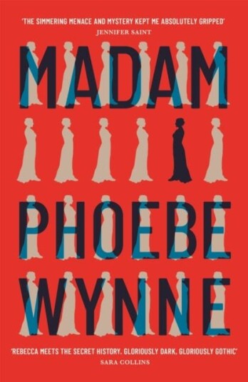 Madam Av Phoebe Wynne