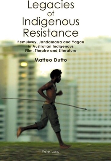 Legacies of Indigenous Resistance
