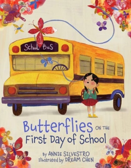 Butterflies On The First Day Of School Av Annie Silvestro Butterflies On The First Day Of School Av Annie Silvestro