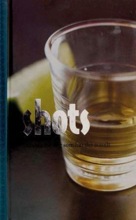Shots