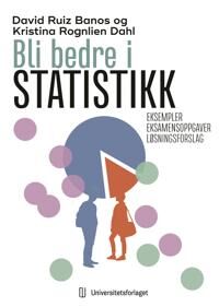 Bli Bedre I Statistikk Av David Ruiz Baños, Kristina Rognlien Dahl
