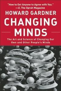 Gardner Howard Changing Minds