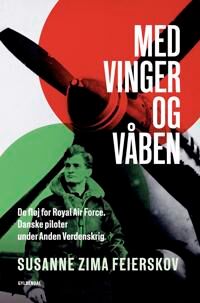 Feierskov Susanne Med vinger og våben
