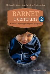 Hansen Ole Henrik Barnet i centrum 2
