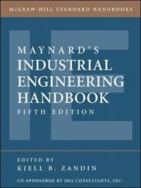 Zandin Kjell Maynard's Industrial Engineering Handbook