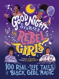 Good Night Stories For Rebel Girls: 100 Real-Life Av Lilly Workneh, Jestine Ware, Sonja Thomas, Oder Good Night Stories For Rebel Girls: 100 Real-Life Av Lilly Workneh, Jestine Ware, Sonja Thomas, Oder