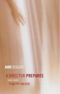 Bogart Anne A Director Prepares