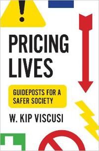 Viscusi W. Kip Pricing Lives