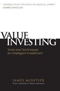 Montier J Value Investing – Tools and Techniques for Intelligent Investment