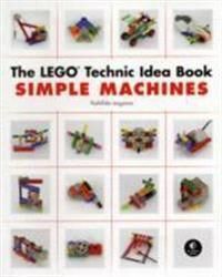 Lego Isogawa Yoshihito The Lego Technic Idea Book: Simple Machines