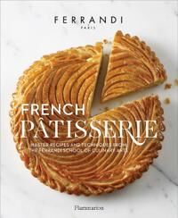 French Patisserie Av Ecole Ferrandi French Patisserie Av Ecole Ferrandi
